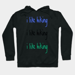 I like hiking sticker pack Hoodie